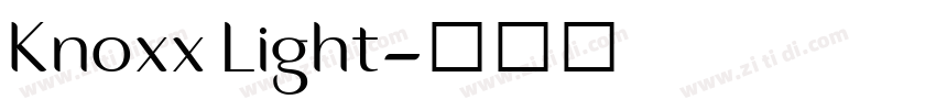 Knoxx Light字体转换